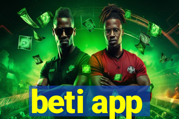 beti app